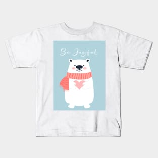 Be joyful Kids T-Shirt